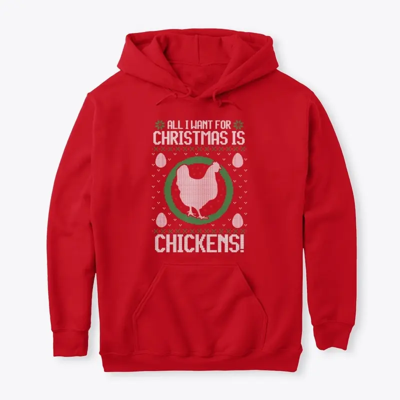 All I Want for Christmas is CHICKENS!