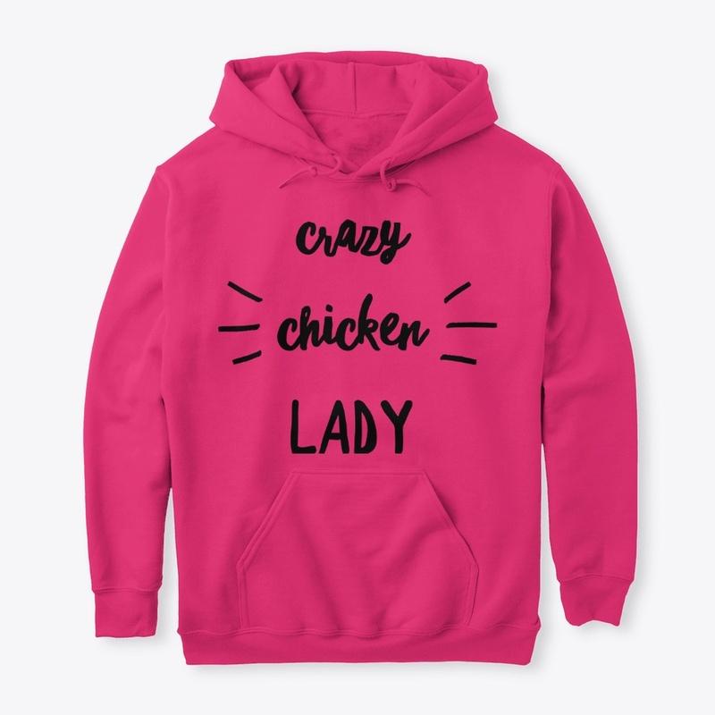 Crazy Chicken Lady